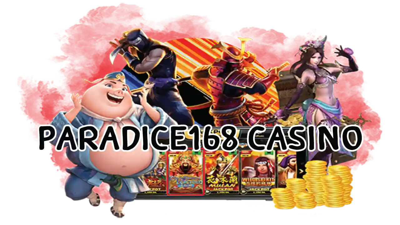 Paradice168 Casino